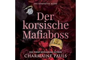Der korsische Mafiaboss: Die komplette Reihe