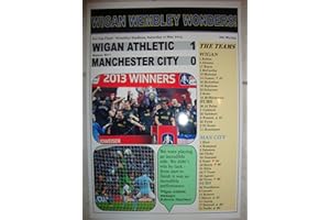 Lilywhite Multimedia Wigan Athletic 1 Manchester City 0-2013 FA Cup final - souvenir print