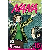 Nana, Vol. 16: Volume 16: Amazon.co.uk: Yazawa, Ai: 9781421523750