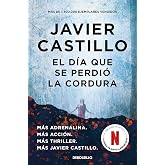 El d&iacute;a que se perdi&oacute; la cordura (Best Seller)