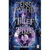 Thief Of Time: (Discworld Novel 26) (Discworld Novels)