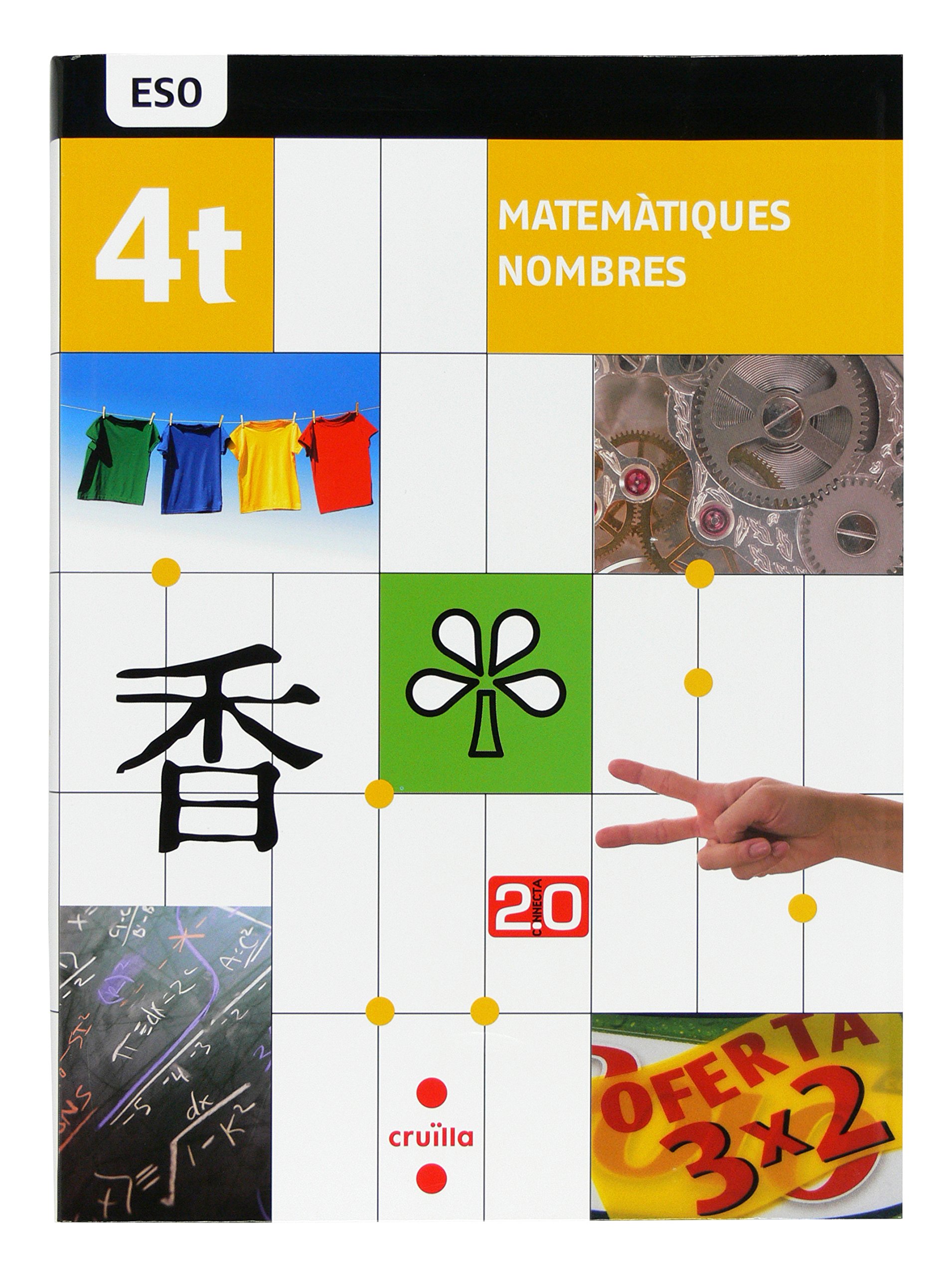 Matemàtiques, Nombres. 4 ESO. Connecta 2.0