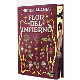 Flores malditas 2. Flor del infierno: Edici&oacute;n con cantos tintados (Ficci&oacute;n)