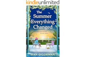 The Summer Everything Changed: A life-affirming story of friendship and finding yourself from Sian O'Gorman cover art