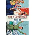 The Accusation: Forbidden Stories From Inside North Korea (English Edition)