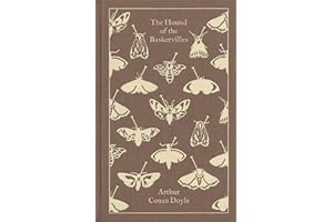 The Hound of the Baskervilles: Another Adventure of Sherlock Holmes (Penguin Clothbound Classics)