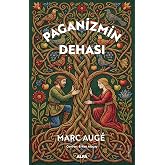Paganizmin Dehası