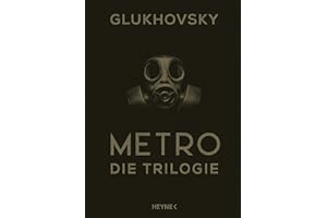 Metro - Die Trilogie