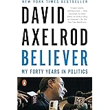 Believer : My Forty Years in Politics