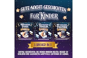 Gute-Nacht-Geschichten für Kinder 3 in 1: Tier & werte: erfolg
