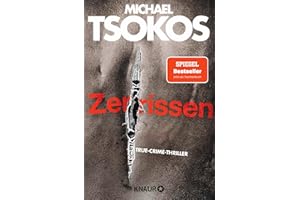 Zerrissen: True-Crime-Thriller | SPIEGEL Bestseller Jetzt als Taschenbuch (Die Fred Abel-Reihe, Band 4)