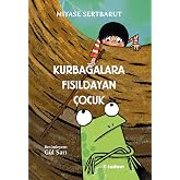 Kurbağalara Fısıldayan &Ccedil;ocuk