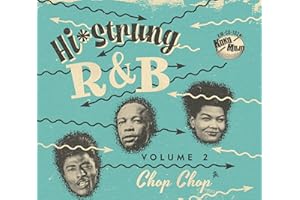 Hi-Strung R&B Vol. 2 - Chop Chop