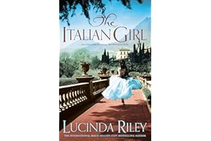 PAN MACMILLAN The Italian Girl: An unforgettable story of love and betrayal from the bestselling author of The Seven Sisters series
