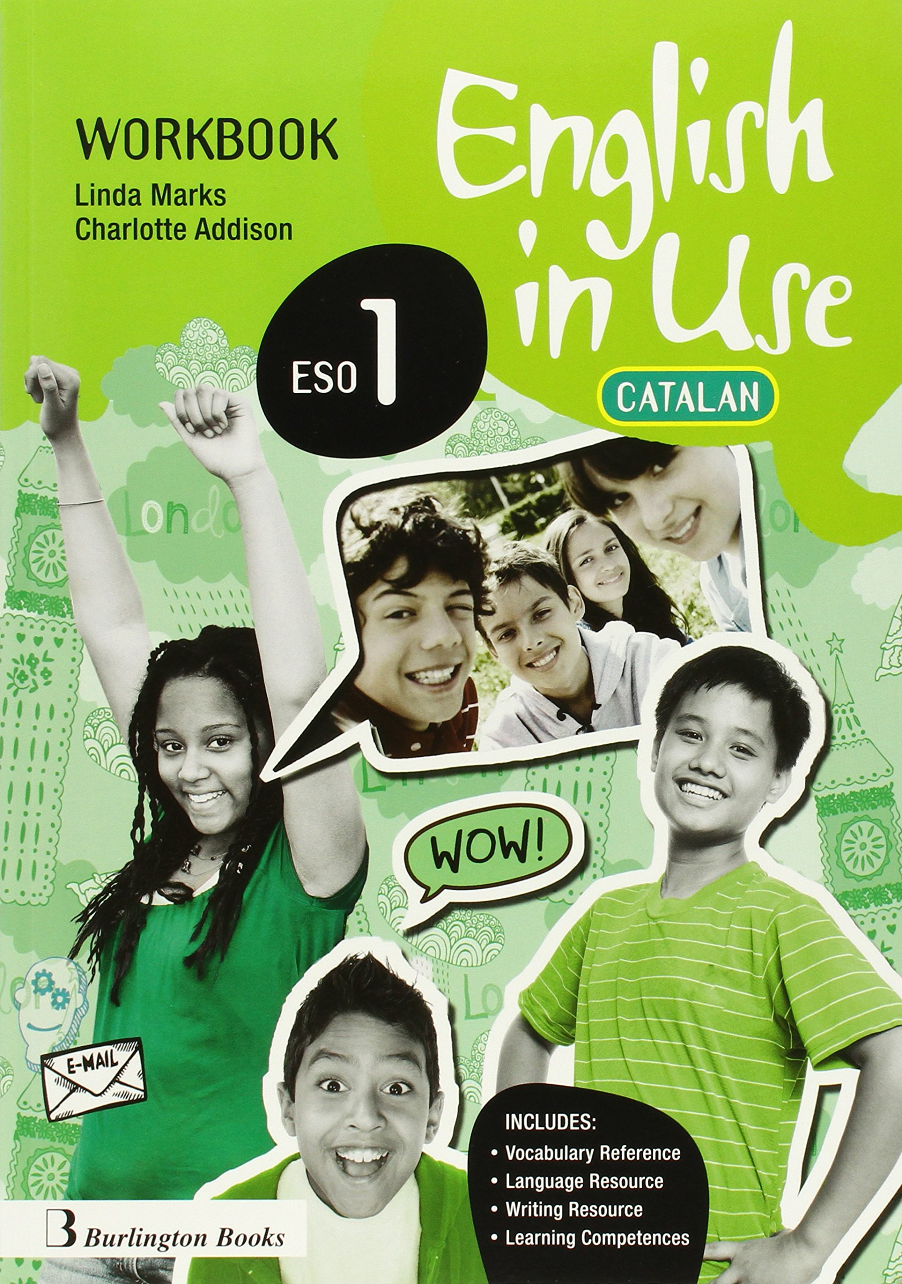 ENGLISH IN USE 1 ESO WB CATALAN ED.14 Burlington Books