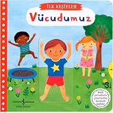 İlk Keşifler -Hareketli V&uuml;cudumuz (Ciltli)