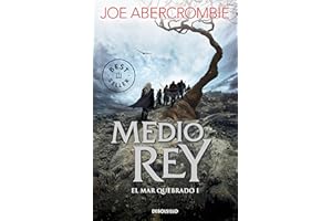 Medio rey (El mar Quebrado 1) (Best Seller)