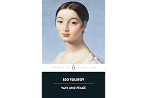 War And Peace: Leo Tolstoy (Penguin Classics)
