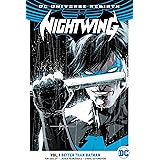 Nightwing Vol. 1: Better Than Batman (Rebirth)