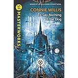 To Say Nothing of the Dog (S.F. MASTERWORKS)