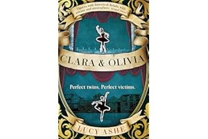 Clara & Olivia: SHORTLISTED FOR THE CWA HISTORICAL DAGGER
