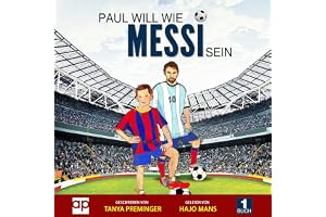 Paul will wie Messi sein: Paul will wie Messi sein 1