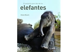EL PEQUEÑO GRAN LIBRO DE LOS ELEFANTES: 1 (ONIRO - LIBROS ILUSTRADOS I)