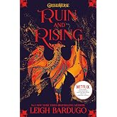 The Grisha: Ruin and Rising: Book 3