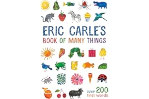 Eric Carle's Book of Many Things: Over 200 First Words
