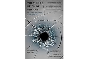 The Third Reich of Dreams: The Nightmares of a Nation