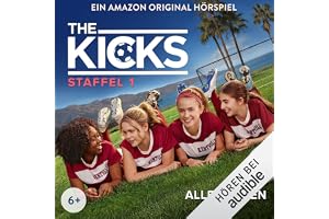 The Kicks: Die komplette 1. Staffel