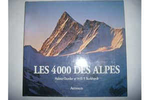 Quatre mille des alpes - itineraires pour les plus hauts sommets (Les)