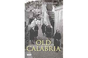 Old Calabria (Tauris Parke Paperbacks)