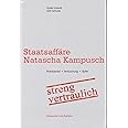 Staatsaffäre Natascha Kampusch: streng vertraulich