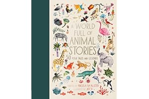A World Full of Animal Stories UK: 50 favourite animal folk tales, myths and legends: 2