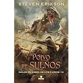 Polvo de sue&ntilde;os (Malaz: El Libro de los Ca&iacute;dos 9) (Nova)