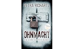Ohnmacht: Ein Sara Cooper Roman (3)