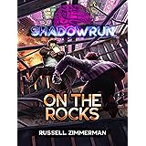 Shadowrun: On the Rocks