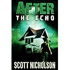 After: The Echo (AFTER post-apocalyptic series, Book 2) (English Edition)