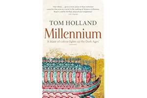 Millennium: The End of the World and the Forging of Christendom