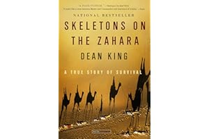 Skeletons on the Zahara: A True Story of Survival