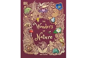 The Wonders of Nature (DK Children's Anthologies)