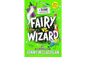 Stink: Fairy vs Wizard: A super funny diary-style adventure, full of cartoons and by the bestselling author of the Land of Roar! Second in the series and new for kids in 2024!