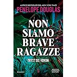 Non siamo brave ragazze