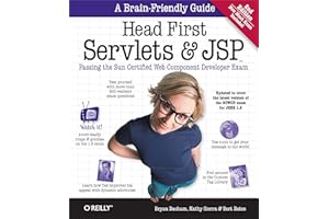 Head First Servlets and JSP: Passing the Sun Certified Web Component Developer Exam (A Brain Friendly Guide)