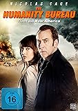 The Humanity Bureau - Flucht aus New America