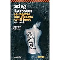La ragazza che giocava con il fuoco (Millennium Vol. 2)