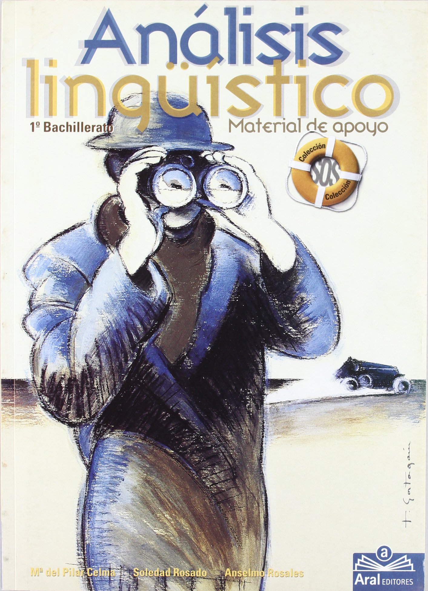 Análisis Lingüístico. Material De Apoyo. Bachillerato 1