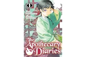ANKUY The Apothecary Diaries: Volume 1 (Light Novel) (The Apothecary Diaries (Light Novel)) (English Edition)