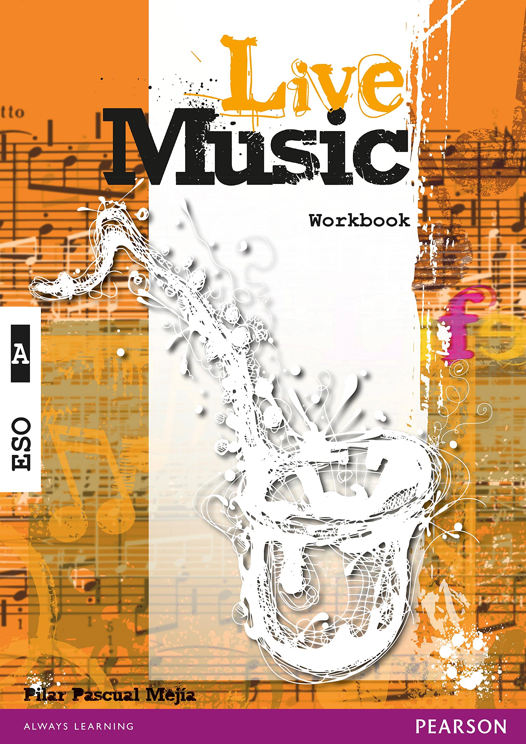 Live Music A Workbook